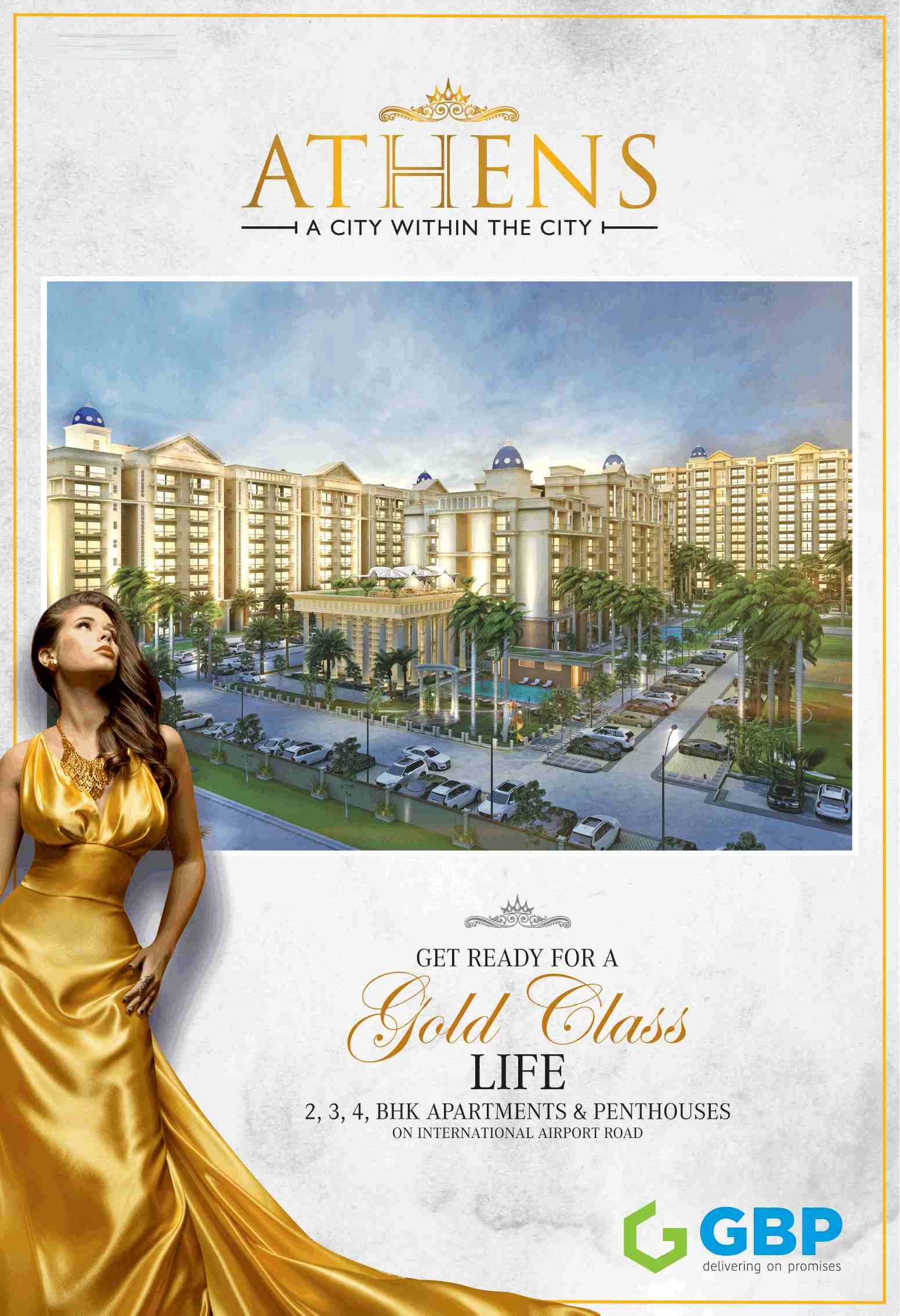 Live a gold class life at GBP Athens in Chandigarh